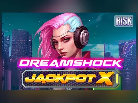 Dreamshock: Jackpot X — Jackpot X · tryb Risk w Lemon Casino